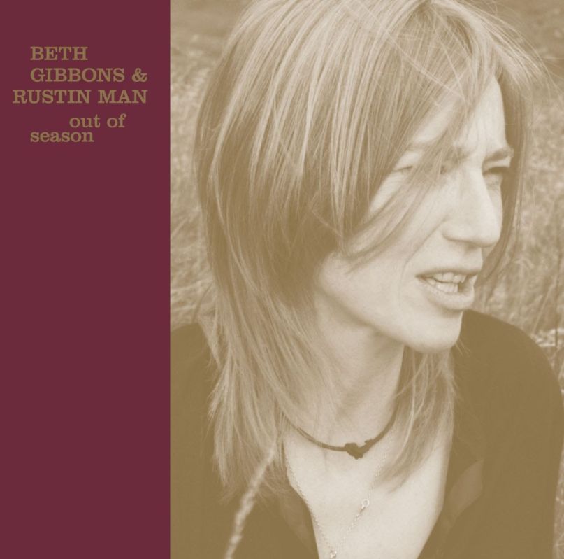 Beth Gibbons & Rustin Man - Out Of Season (Remastered)
