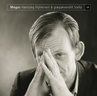 Megas - Hættuleg hljómsveit & glæpakvendið Stella