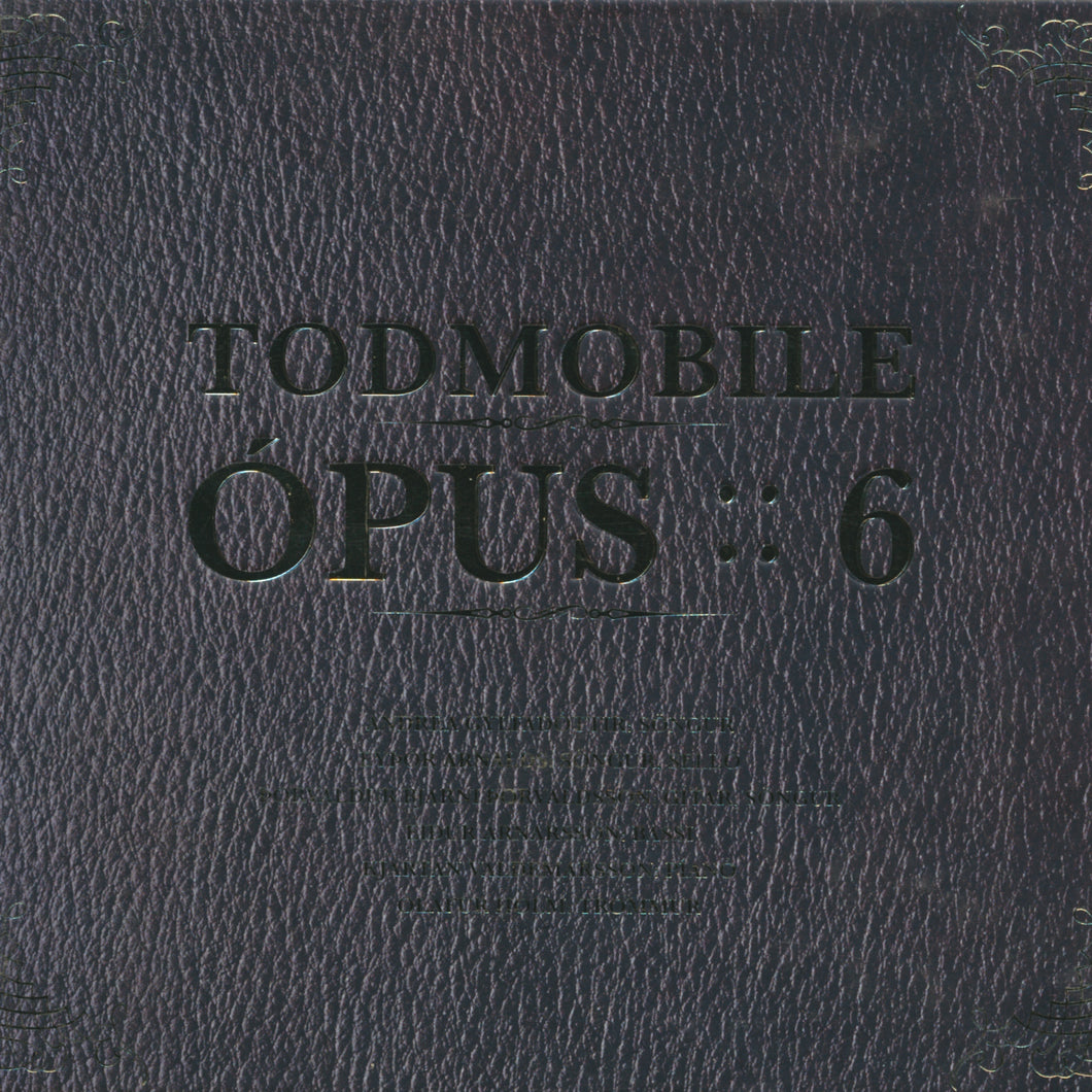 Todmobile - Ópus 6