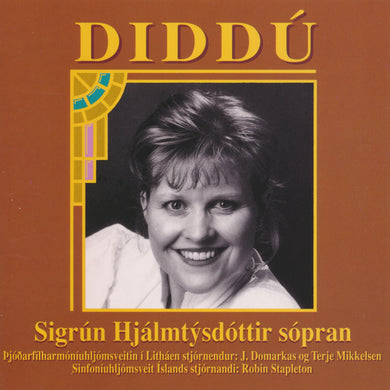 Diddú - Sigrún Hjálmtýsdóttir sópran