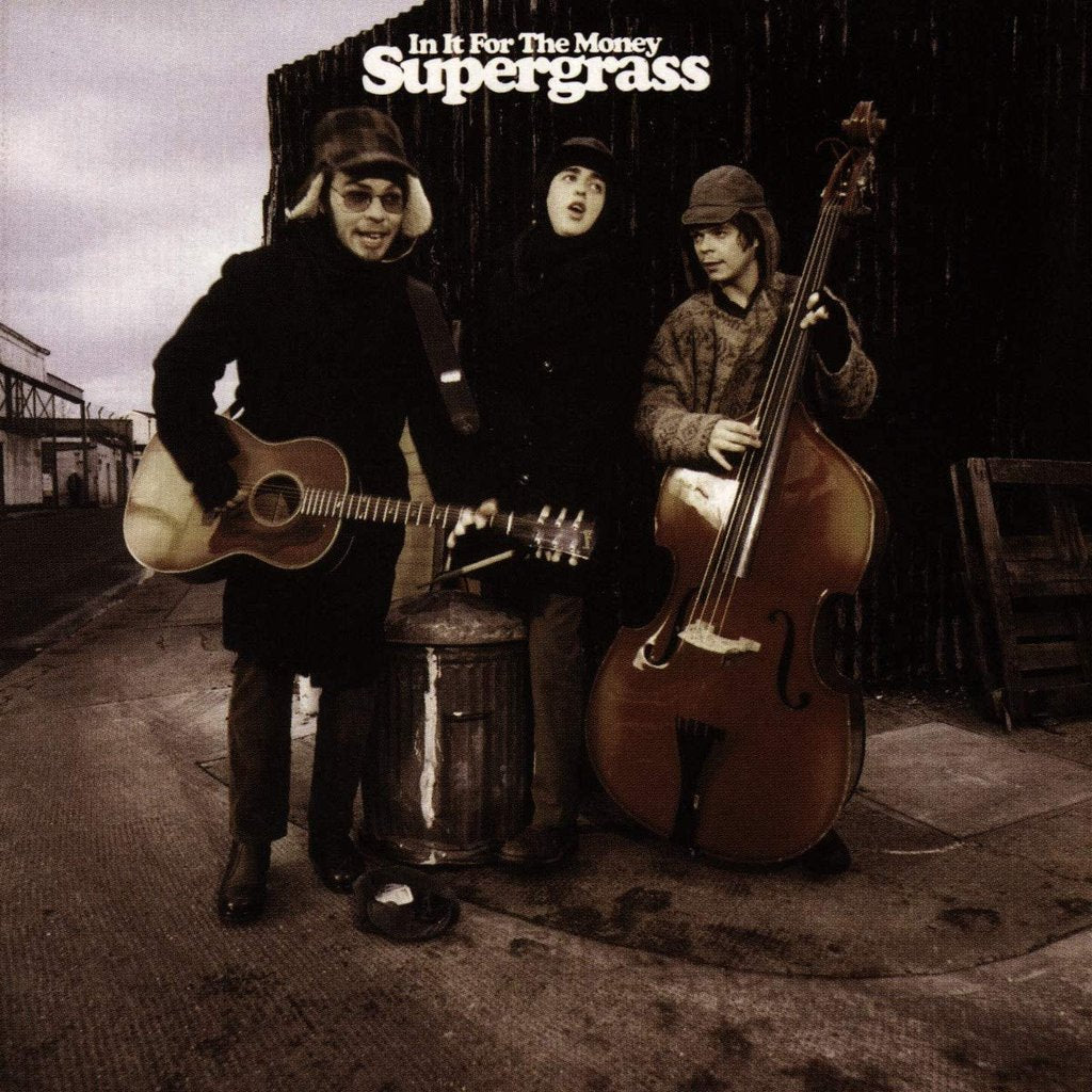 Supergrass - In It For The Money