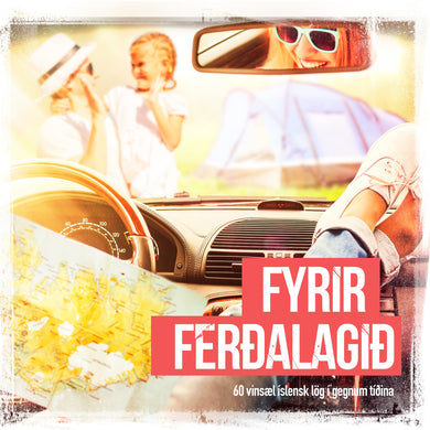 Ýmsir - Fyrir ferðalagið – 60 íslenskir sumarsmellir