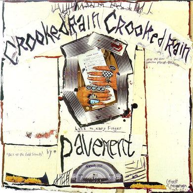 Pavement - Crooked Rain Crooked Rain