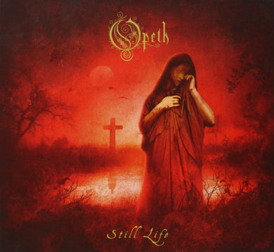 Opeth - Still Life