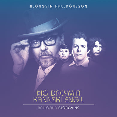 Björgvin Halldórsson - Þig dreymir kannski engil