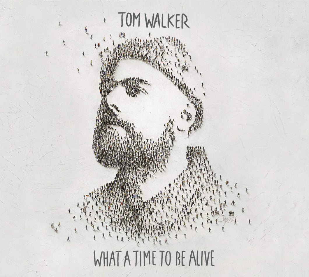 Tom Walker - What A Time To Be Alive