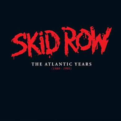 Skid Row - The Atlantic Years 1989-1995