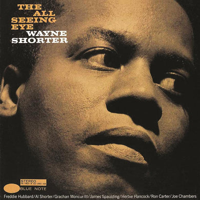 Wayne Shorter - The All Seeing Eye