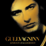 Björgvin Halldórsson - Gullvagninn – Árituð eintök