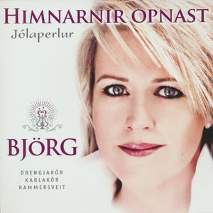 Björg Þórhallsdóttir - Himnarnir opnast: Jólaperlur