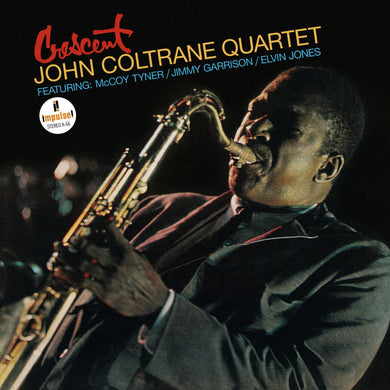 John Coltrane - Crescent (Acoustic Sounds series)