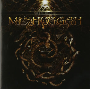 Meshuggah - The Ophidian Trek