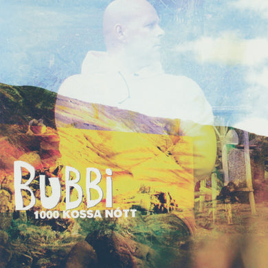 Bubbi Morthens - 1000 kossa nótt