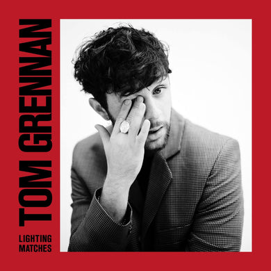 Tom Grennan - Lightning Matches