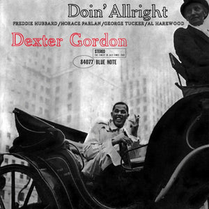 Dexter Gordon - Doin' Allright