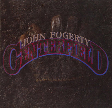 John Fogerty - Centerfield
