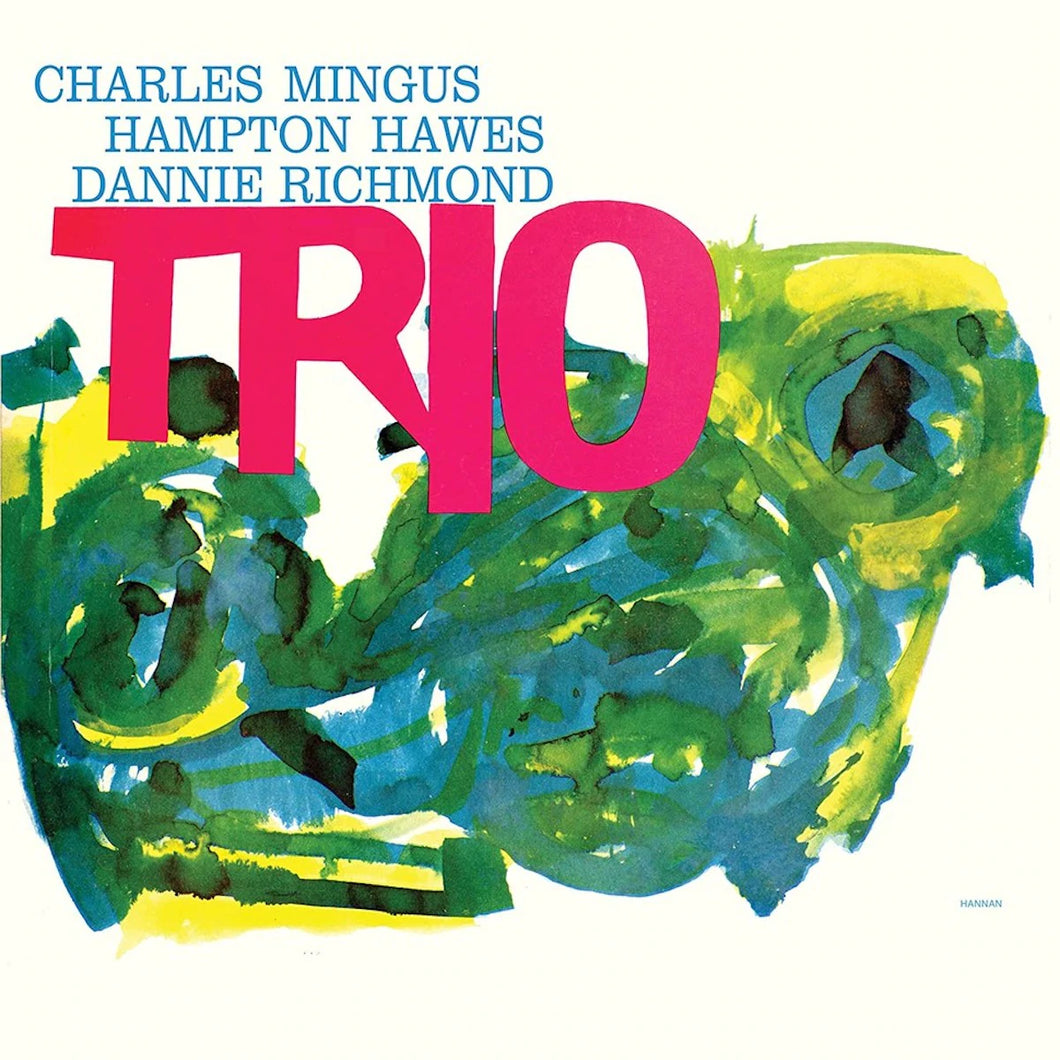 Charles Mingus With Hampton Hawes And Dannie Richmond – Mingus Three