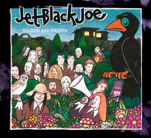 Jet Black Joe - Higher and higher