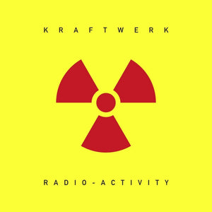 Kraftwerk - Radio-Activity (English Version)