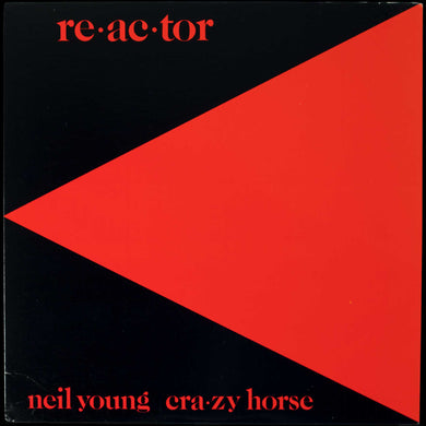 Neil Young & Crazy Horse – Reactor