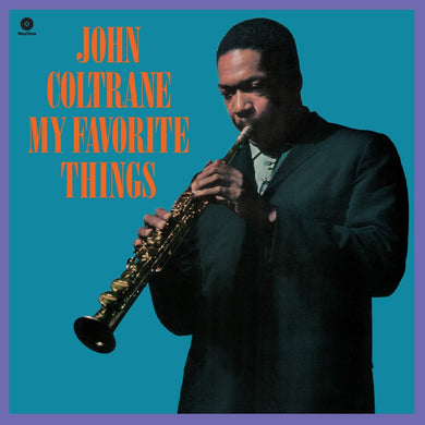 John Coltrane - My Favourite Things