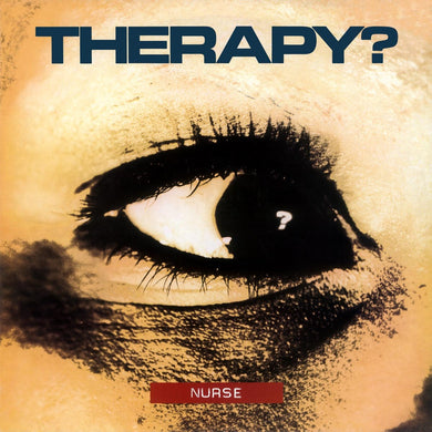 Therapy? - Nurse