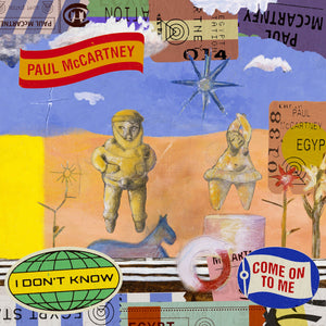 Paul McCartney - I Don't Know / Come on to Me