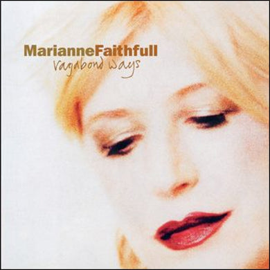 Marianne Faithfull - Vagabond Ways