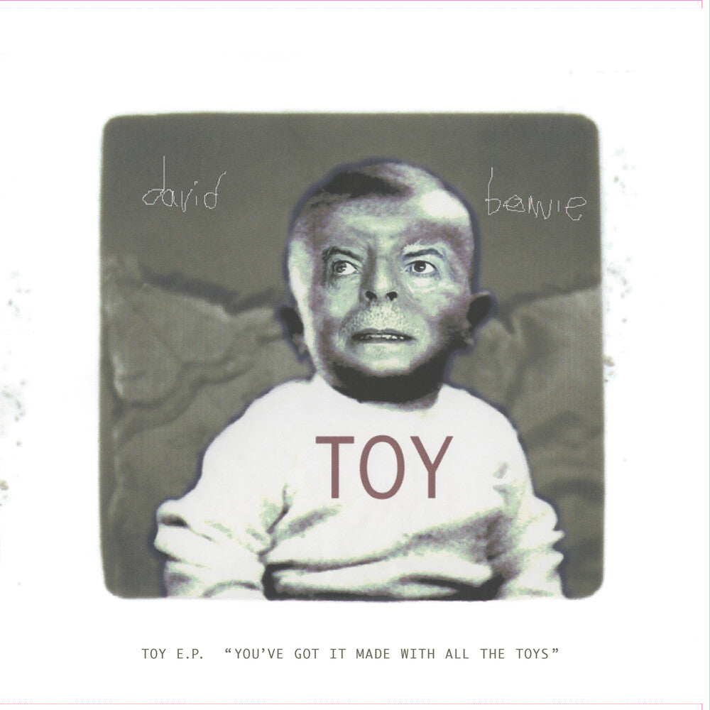 David Bowie – Toy E.P. (