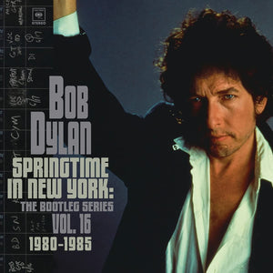 Bob Dylan - Springtime In New York: The Bootleg Series Vol.16