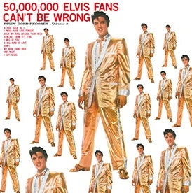 Elvis Presley - 50.000.000 Elvis Fans Can't Be Wrong