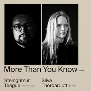 Steingrímur Teague & Silva Þórðardóttir - More Than You Know