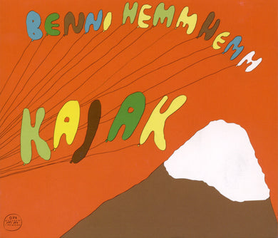 Benni Hemm Hemm - Kajak