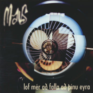 Maus - Lof mér að falla að þínu eyra