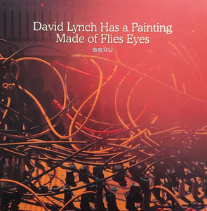 SSVU (Silversun Pickups) - David Lynch Has a Painting../Suzanne. 7" RSD